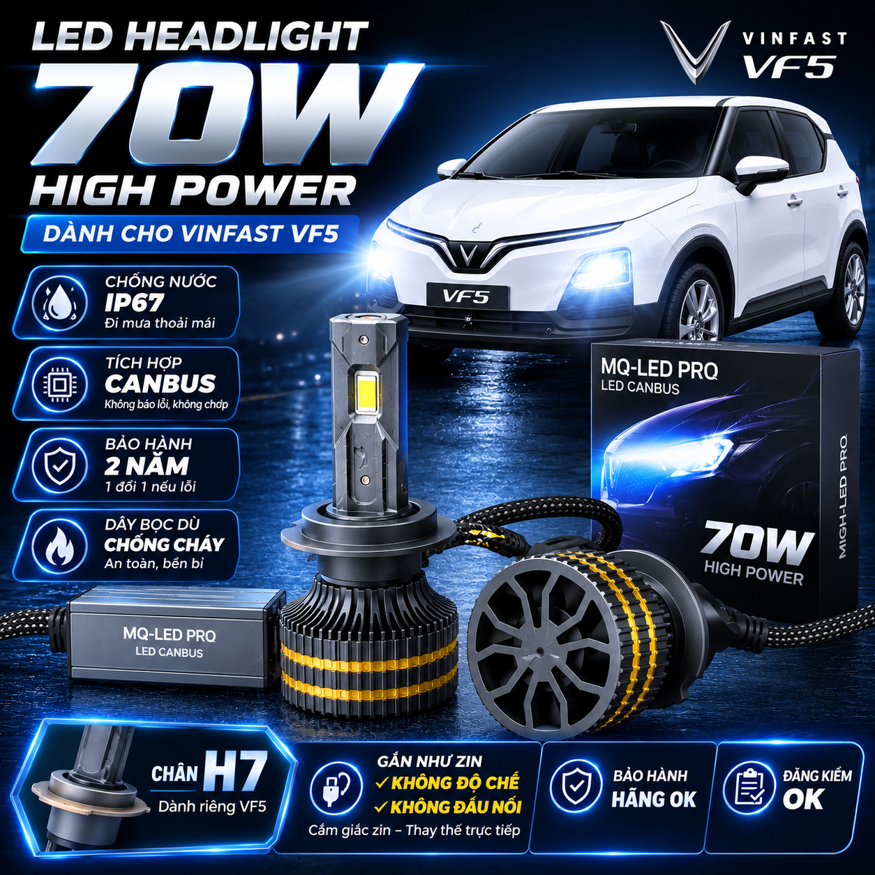 ĐÈN PHA VF5/VF5 PLUS/HERIO